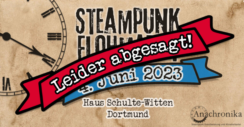 Steampunk Flohmarkt leider abgesagt