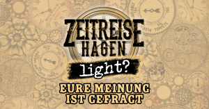 Text vor Uhr: Zeitreise Hagen light? Eure Meinung ist gefragt